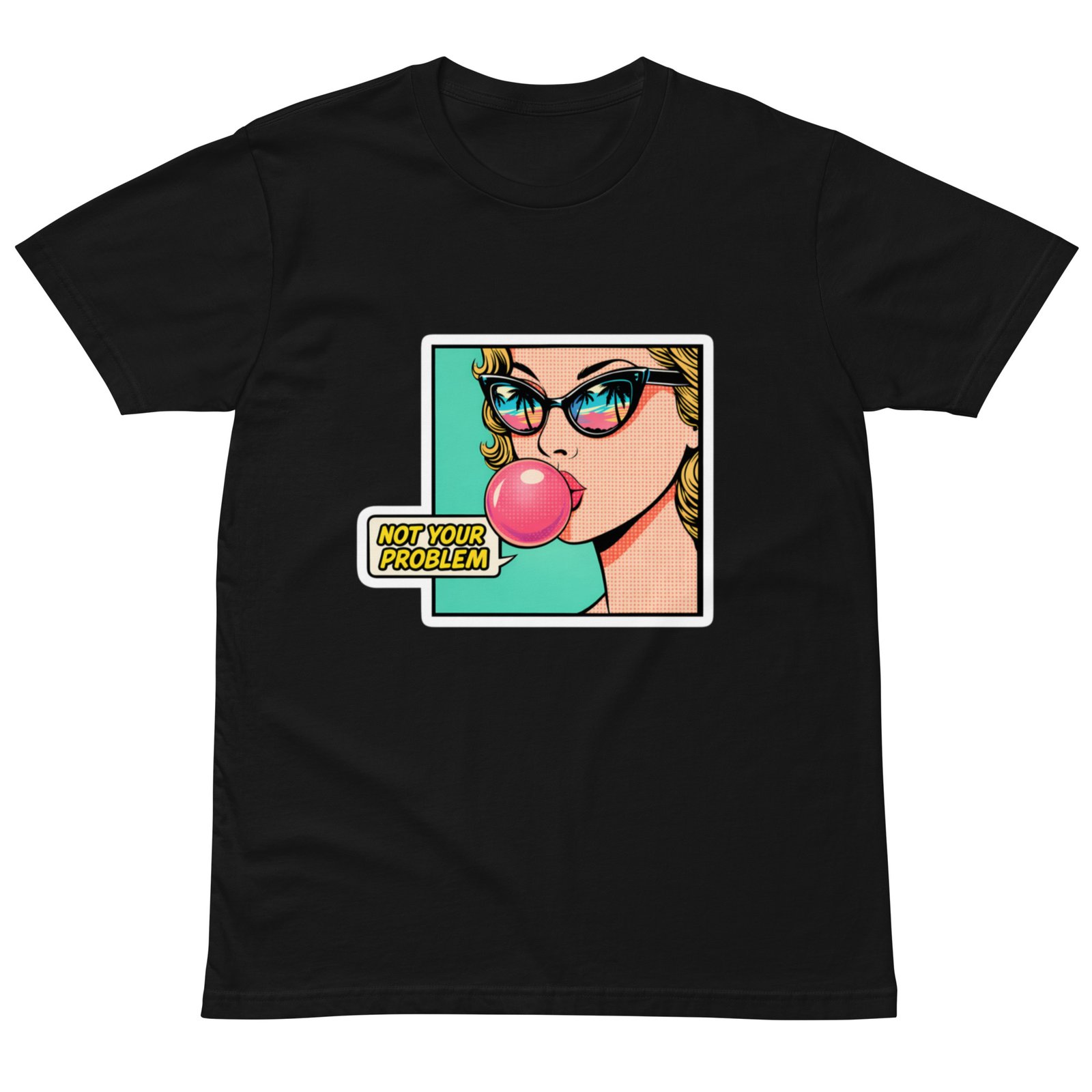 "Not Your Problem" Retro Pop Art Bubblegum Graphic Tee